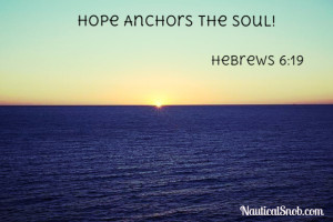 nautical quotes - hope anchors the soul